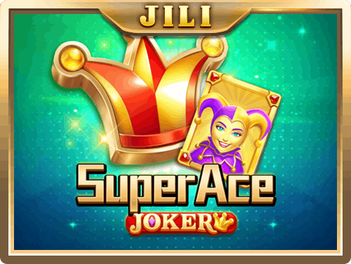 Jili Super Ace Joker